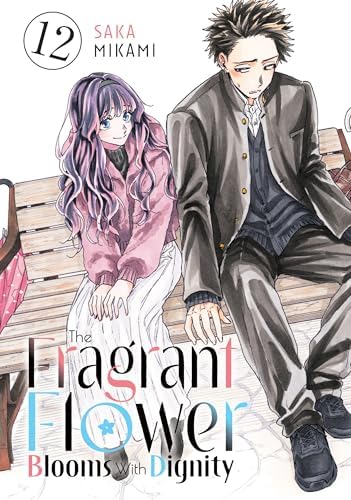 The Fragrant Flower Blooms With Dignity 8: Mikami, Saka
